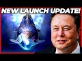 Elon Musk About New SpaceX Starship Orbital Launch Update!