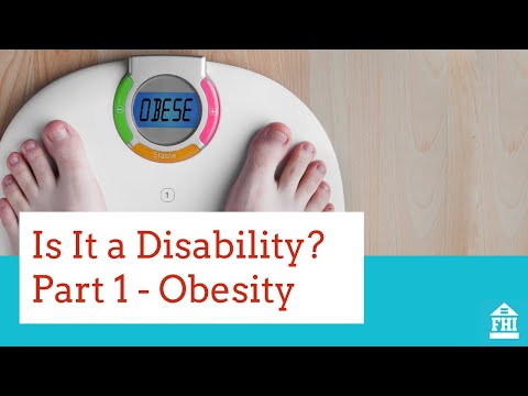 Is It a Disability? Part One - Obesity - Episode 69