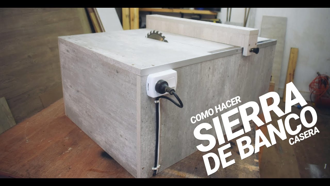 SIERRA DE BANCO CASERA, CON SIERRA CIRCULAR - PROYECTO MUEBLE - YouTube