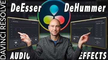 DeEsser & DeHummer Audio EFFECTS in DaVinci Resolve 17 Fairlight | Audio Effects Series