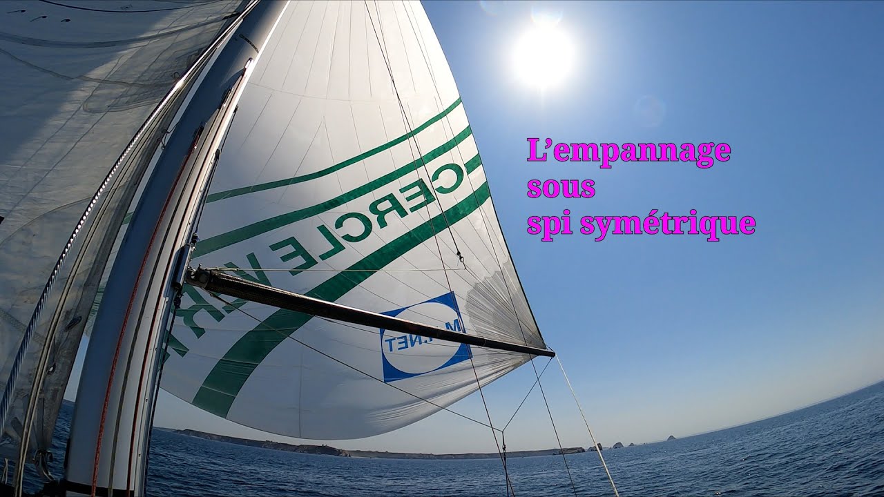 L'empannage sous spi symétrique