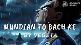Mundian To Bach Ke by Vegeta (Full Version) | Panjabi MC | AI Voice
