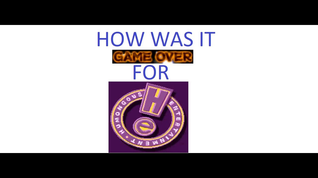 How Was It Game Over For Humongous Entertainment?