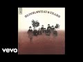 Blood, Sweat & Tears - Spinning Wheel (Audio)