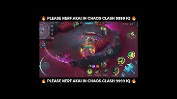 PLEASE NERF AKAI IN CHAOS CLASH 9999 IQ 🔥