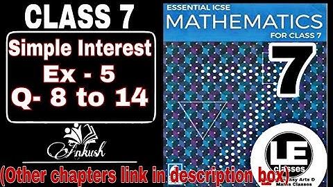 Simple Interest class 7 | Arithmetical problems | Essential ICSE mathematics class 7 | A Das Gupta
