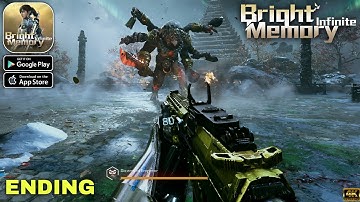 Bright Memory: Infinite Mobile ANDROID (ENDING) Official Launch 120FPS Gameplay part 7 (Android/iOS)