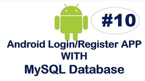 Android Login/Register App with MySQL-10- Testing User Registration