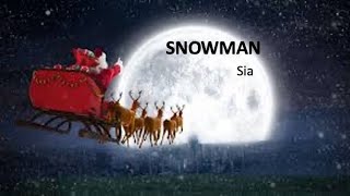 Sia - Snowman Lyrics