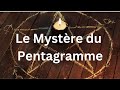 Le mystre du pentagramme