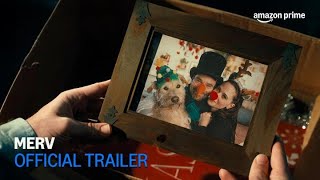 Merv | Official Trailer | Amazon Prime