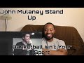 John Mulaney Stand Up - Basketball & Hooks For Hands Reaction