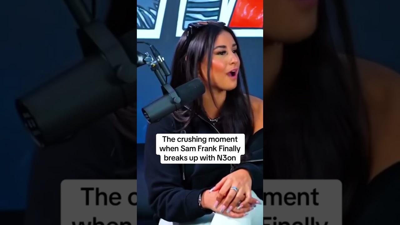 Sam frank breaks up with N3on live on a podcast 😬 