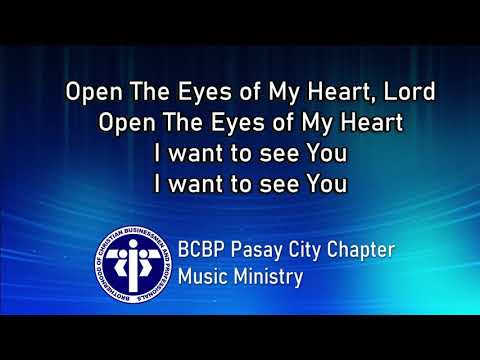 Open The Eyes of My Heart (Paul Baloche 1997)