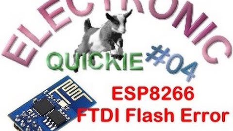 EQ#4 ESP8266 - FTDI Flash Error