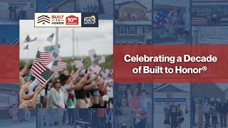 Celebrating a Decade of PulteGroup's Built to Honor®  Program
