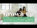 11 Grown-Up Life Changes You Can Make Right Now | The Financial Diet