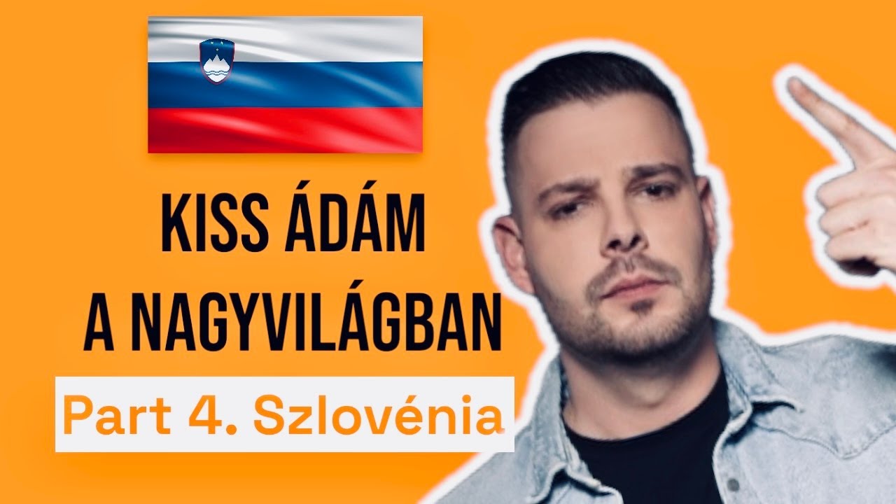 Kiss Ádám a Nagyvilágban part 4. Szlovénia (Rafting)