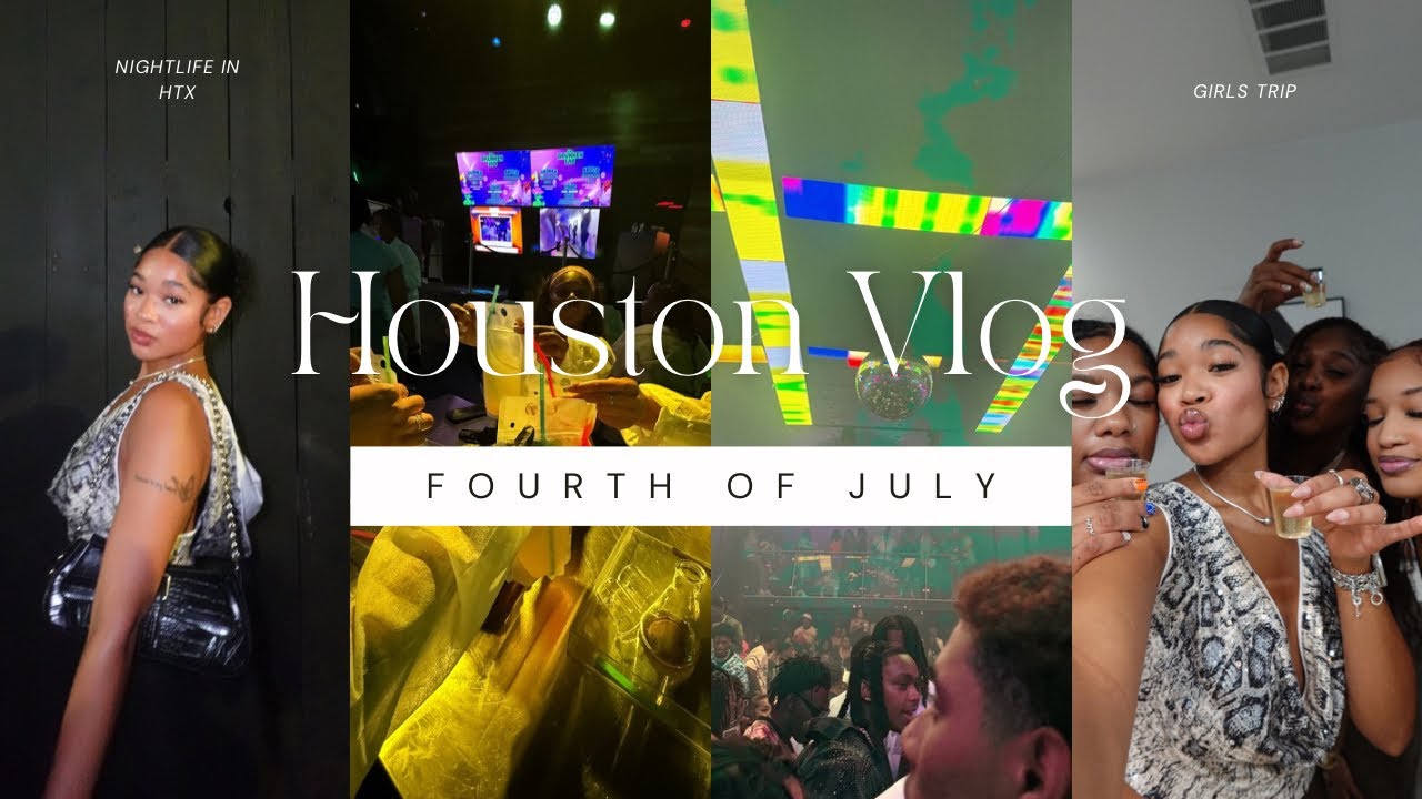 BTS 4th JULY HOUSTON VLOG! GIRLS TRIP, DRUNKEN LABORATORY, ETC