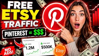 Pinterest Is FREE Etsy Traffic (Here’s The Exact System)