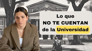 Lo que NO TE CUENTAN de ir a la Universidad | Mi Experiencia + Consejos