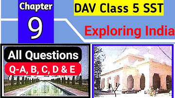 |Exploring India Question Answer DAV Class 5|DAV Class 5 SST Chapter 9 Solution|Study With Deep|