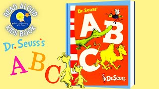 Dr. Seuss's ABC - Read Aloud Kids Book - A Bedtime Story with Dessi! - Story time