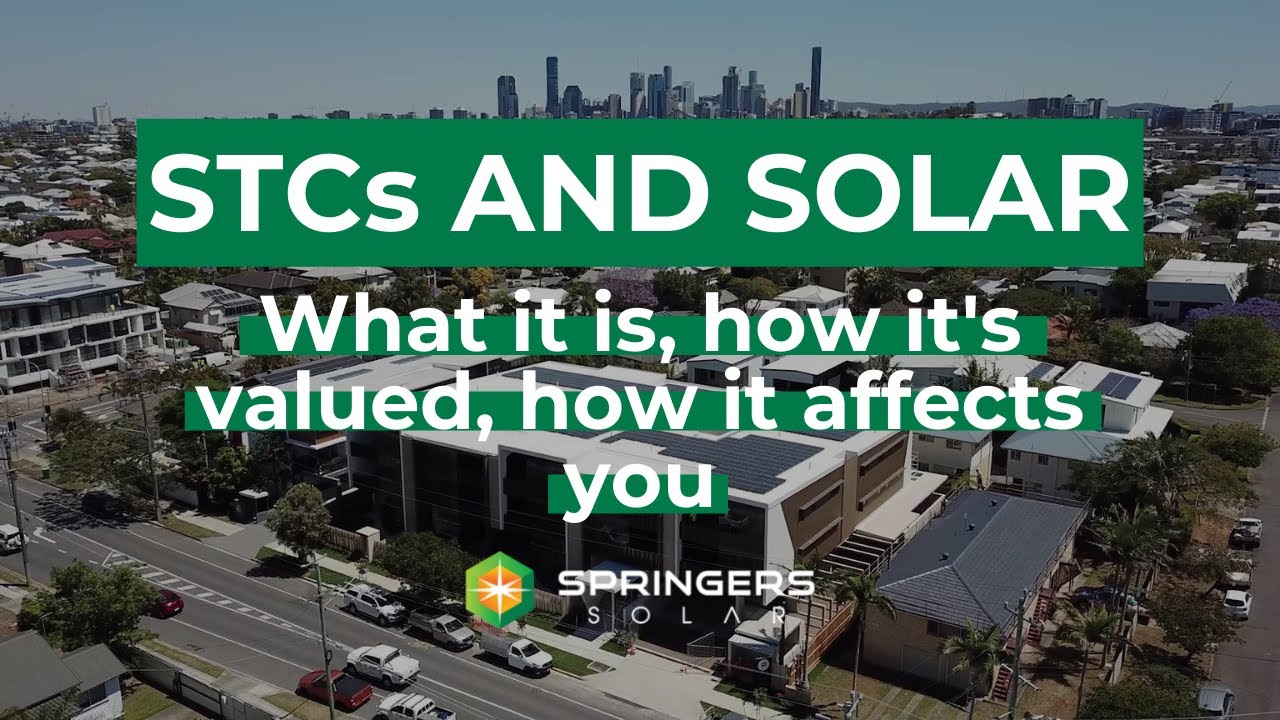 STCs Explained The Solar Rebate And What It Means For You YouTube