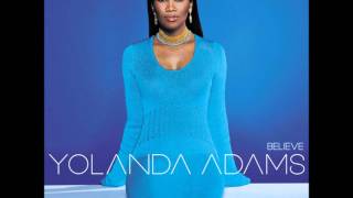 Yolanda Adams- I'm Gon Be Ready