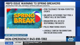 Myrtle Beach police send warning about unlicensed spring break events