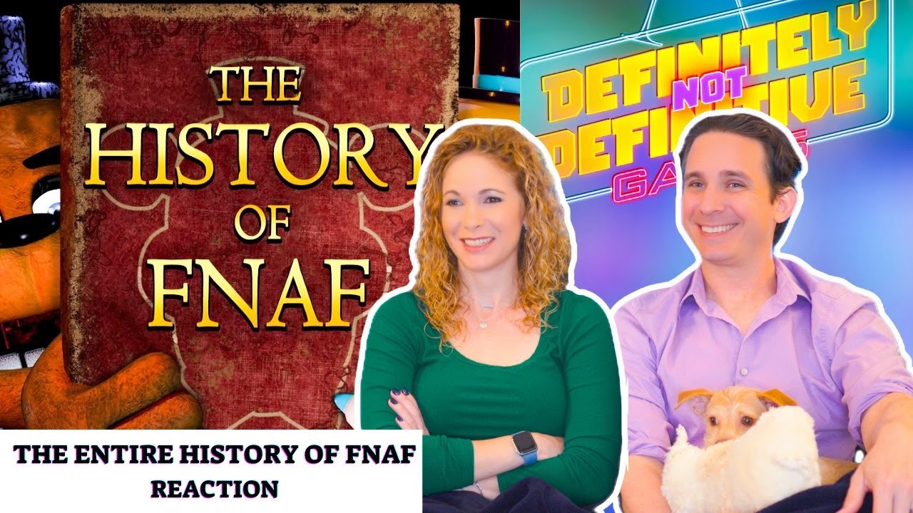 The Entire History of FNAF Reaction