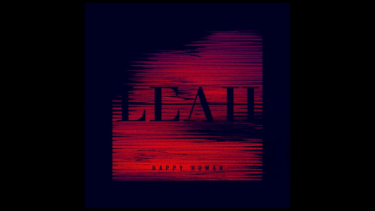 Смотреть «Leah McFall - Happy Human (Audio)» на YouTube Смотреть «Leah McFall - Happy Human (Audio)» на YouTube