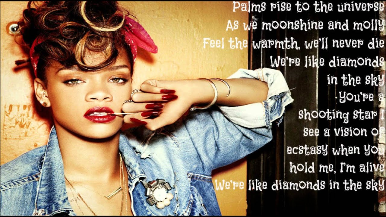 Beautiful like diamonds. Рианна Даймондс. Rihanna Diamonds Lyrics. Рианна Shine Bright like a Diamond. Diamonds Rihanna текст.