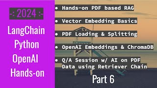LangChain OpenAI Python | Tutorial | PDF Splitting Vector Embeddings Chroma DB Q/A RAG Bot - P6