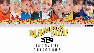 SF9 – MAMMA MIA (Color Coded Han|Rom|Eng Lyrics)