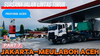 Download Lagu KOTA ACEH‼️SUASANA JALAN LINTAS TIMUR PAKET TRUCK DARI JAKARTA MENUJU MEULABOH MP3