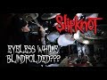 Slipknot "Eyeless" WHILE EYELESS??? Blindfolded Drum Cover