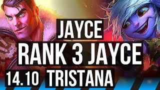 JAYCE vs TRISTANA (MID) | Rank 3 Jayce, 7/1/4, Rank 19 | NA Challenger | 14.10