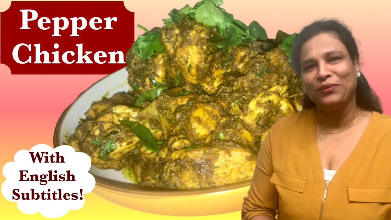 Pepper Chicken Recipe In Tamil Chicken Milagu Varuval English
