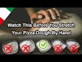 Watch This Before You Stretch Your Pizza Dough By Hand