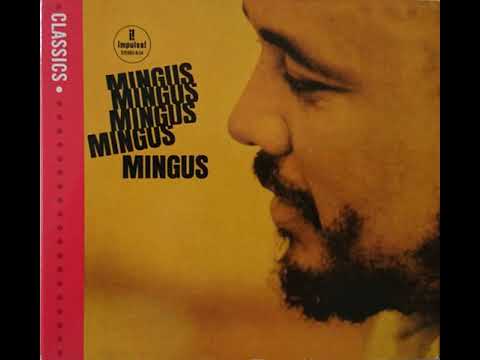 9  Charles Mingus - Hora Decubitus - Mingus Mingus Mingus, 1964