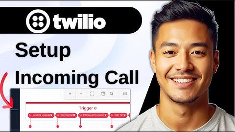 How To Setup Incoming Call Of Twilio Phone Number