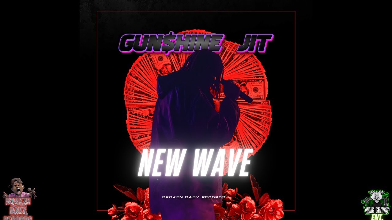 🌊 Gun Shine Jit – NEW WAVE
