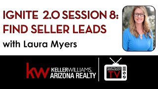 IGNITE 2 0 Session 8: Find Seller Leads