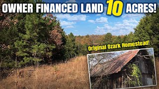 Original Ozark Homestead on 10 Acres! $500 down! - Owner Financed Land for Sale - HR27