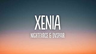 nightfxrce & dvspair - XENIA @MonstafluffMusic