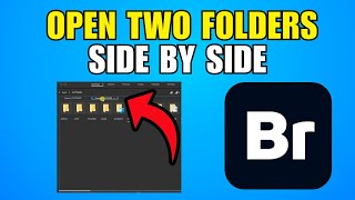 How To Open Two Folders Side By Side In Adobe Bridge (2026) (Best Method)