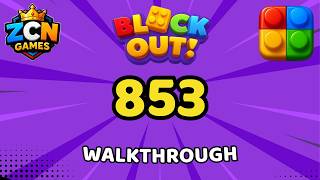 Block Out Level 853 Walkthrough | Full Solution