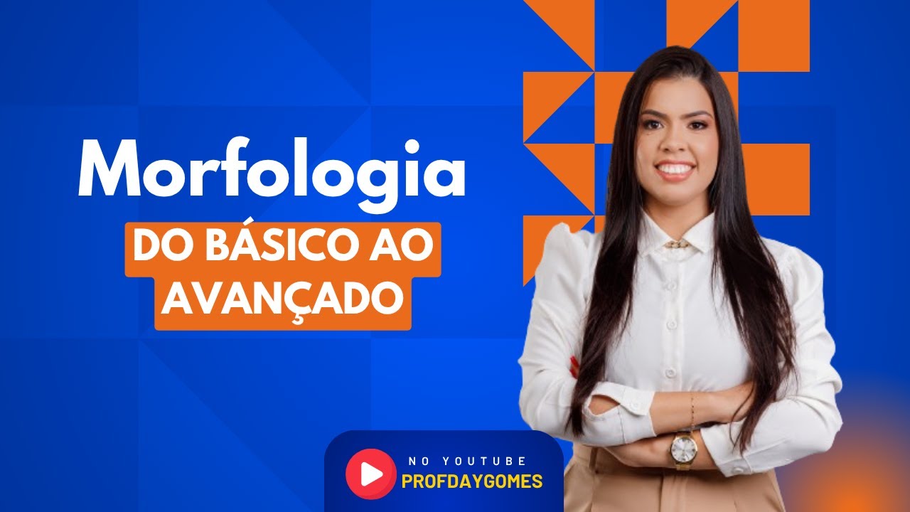 MORFOLOGIA do Zero ao Avançado para Concursos SEDF e SEDES | Questões Recentes Comentadas!