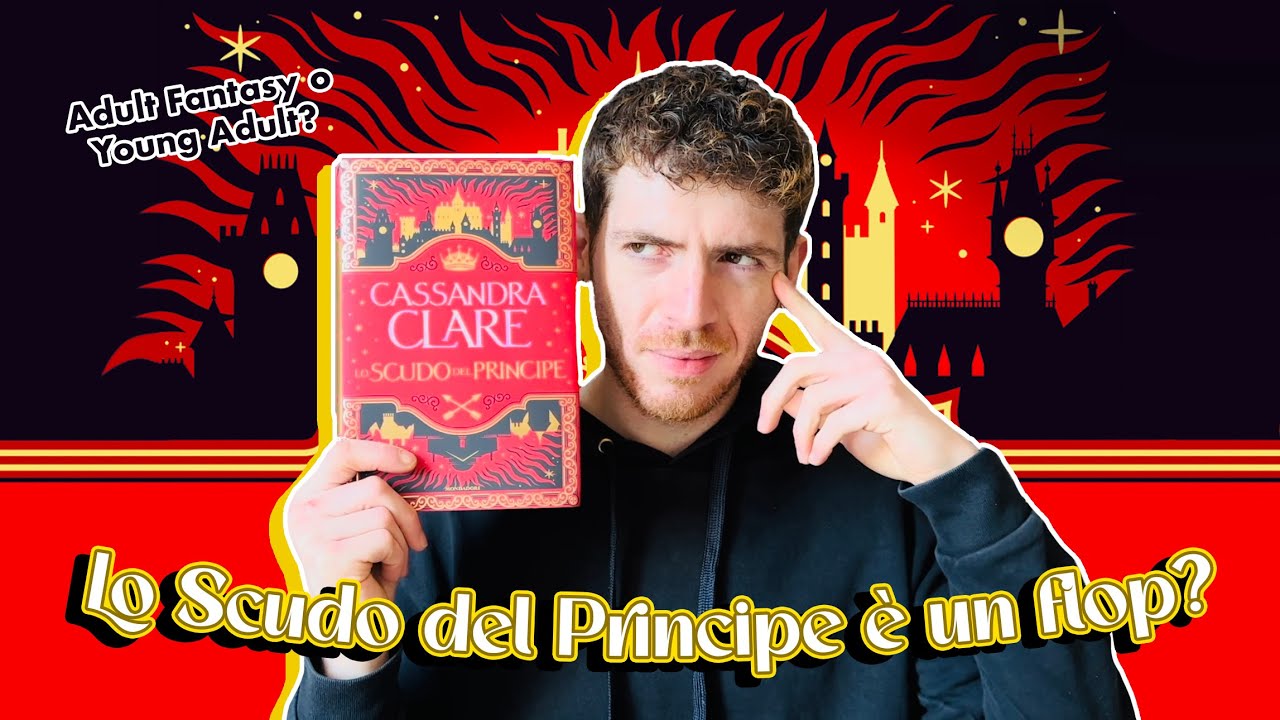 Ho letto lo Scudo del Principe di Cassandra Clare: è un flop? 